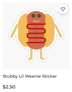 Stubby Lil Weenie sticker on Redbubble by someartworker